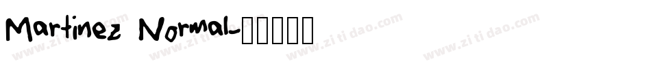 Martinez Normal字体转换